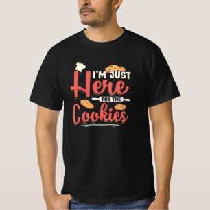 I'm Just Here For The Cookies   Xmas Funny Gift T-Shirt