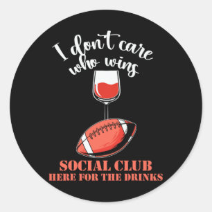 I'm Just Here For The Drinks Funny Fantasy Footbal Classic Round Sticker