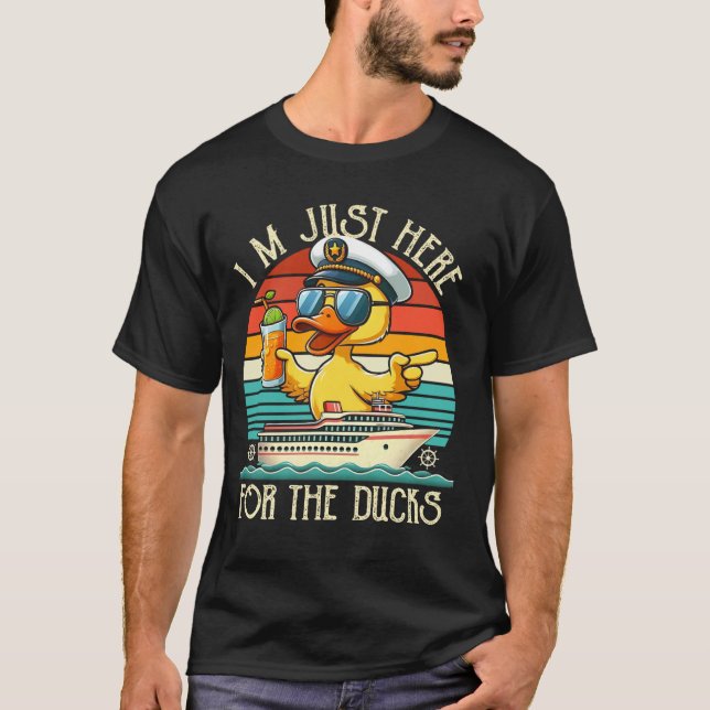 I'm Just Here for the Ducks Funny Rubber Ducks Cru T-Shirt (Front)