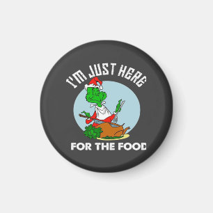 I'm just here for the food magnet