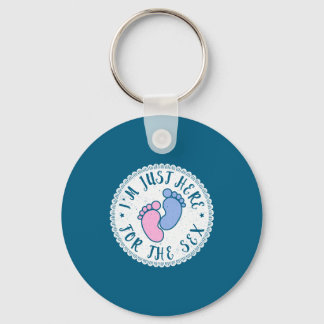 Im Just Here For The Funny Gender Reveal Party Lon Key Ring