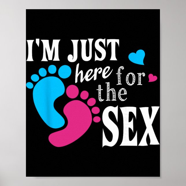 Im Just Here For The Funny Gender Reveal Party  Poster (Front)