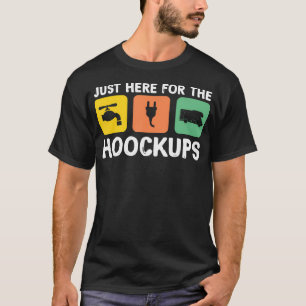 I'M Just Here For The Hookups Funny Camp Rv Camper T-Shirt