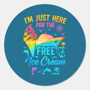 I'm Just Here For The Ice Cream Family Cruise Trip Classic Round Sticker