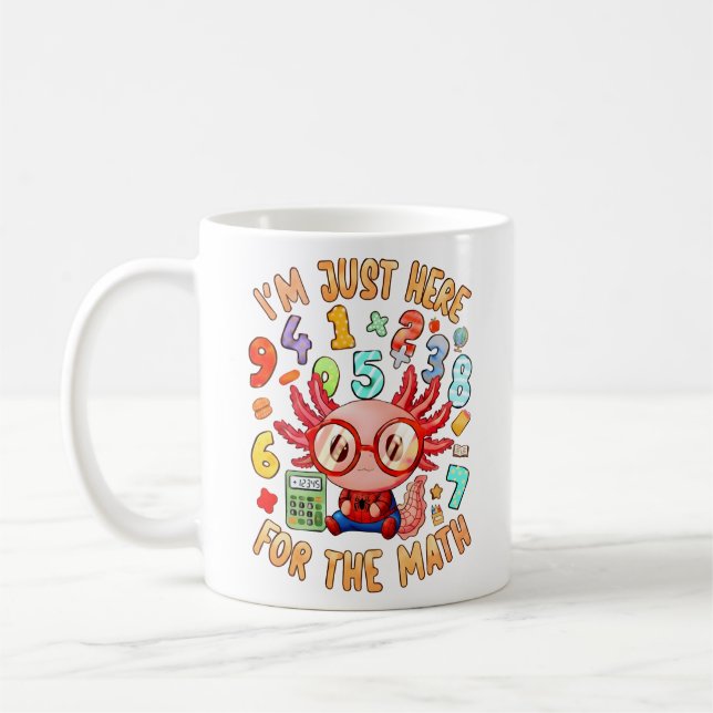 Im Just Here For The Maths Funny Mug (Left)
