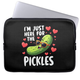 I'm Just Here For The Pickles Laptop Sleeve