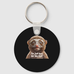 Im Just Here For The Slow Loris Sticker Key Ring