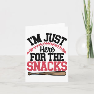 Im Just Here For The Snacks Bysebyll Toddler Siste Card