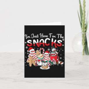 I'm Just Here For The Snacks Cakes Christmas Tree Card