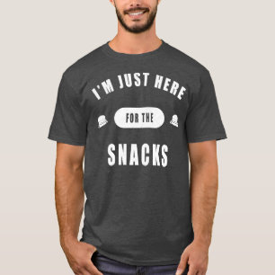 Im Just Here for the Snacks Funny Party Game Day D T-Shirt