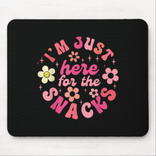 I'm Just Here For The Snacks Shirt Funny Saying Ad Mouse Pad