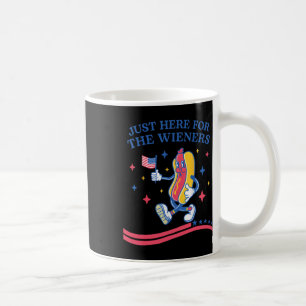 I'm Just Here For The Wieners Funny Fourth Of July Coffee Mug
