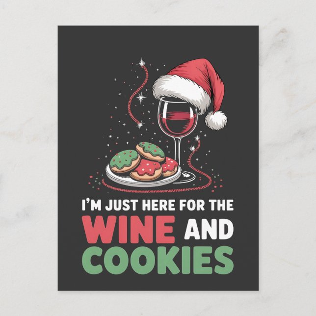 I'm Just Here for the Wine and Cookie Christmas  Invitation Postcard (Front)