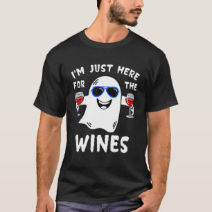 I'm Just Here For The Wines Funny Halloween Cute G T-Shirt