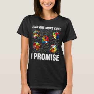 I'm Just Here To Solve Cubes   Math   Speed Cubing T-Shirt