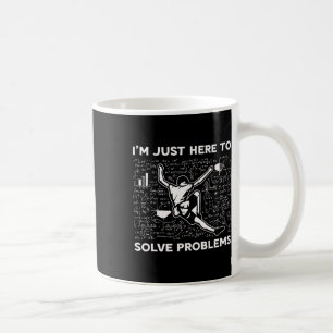I'm Just Here To Solve Problems Rock Climbing Boul Coffee Mug