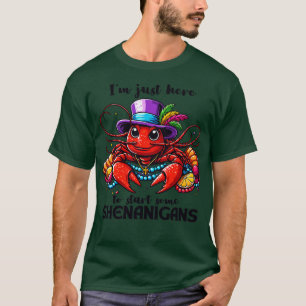 Im Just Here To Start Some Shenanigans TShirt - 2