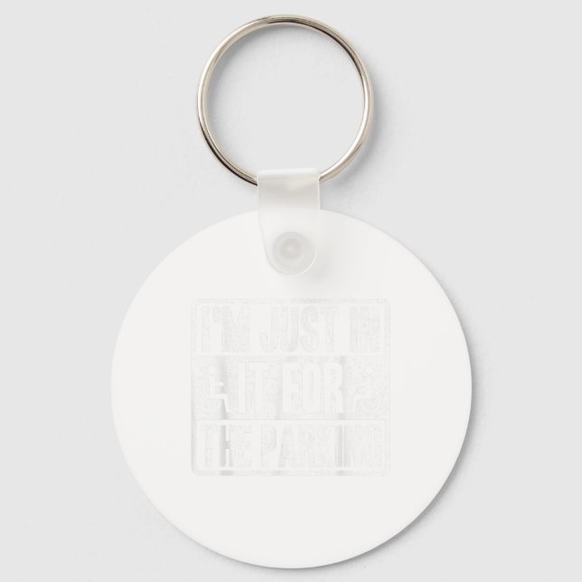 Im Just In It For The Parking Funny Wheelchair Dis Key Ring (Front)