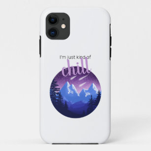"I'm just kind of chill" Mountain Landscape Case-Mate iPhone Case