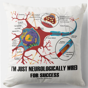 I'm Just Neurologically Wired For Success (Neuron) Cushion