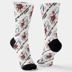 I'm Just Neurologically Wired For Success Neuron Socks