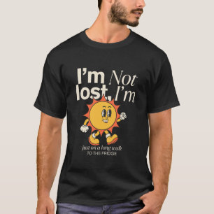 I'm just on a long walk to the fridge T-Shirt