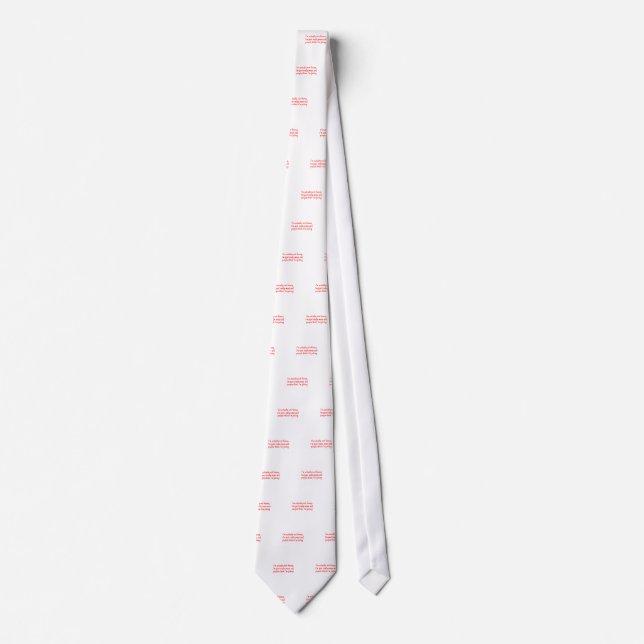 I'm just really mean tie (Front)