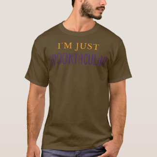 Im Just Spooktacular Funny Halloween Costume DIY 7 T-Shirt