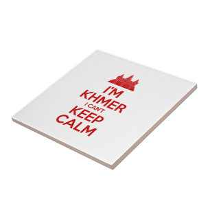 I'm Khmer I Can't Keep Calm Ceramic Tile