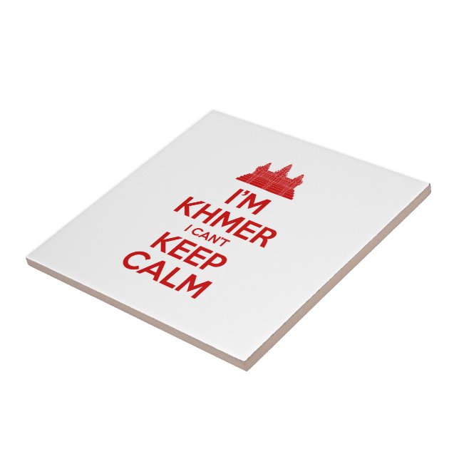 I'm Khmer I Can't Keep Calm Ceramic Tile (Side)