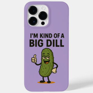I'm Kind of a Big Dill Case-Mate iPhone 14 Pro Max Case