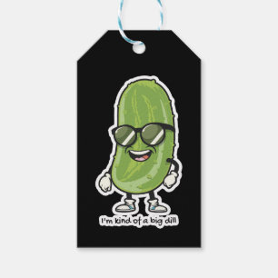 I'm Kind of a Big Dill   pickle wearing sunglasses Gift Tags
