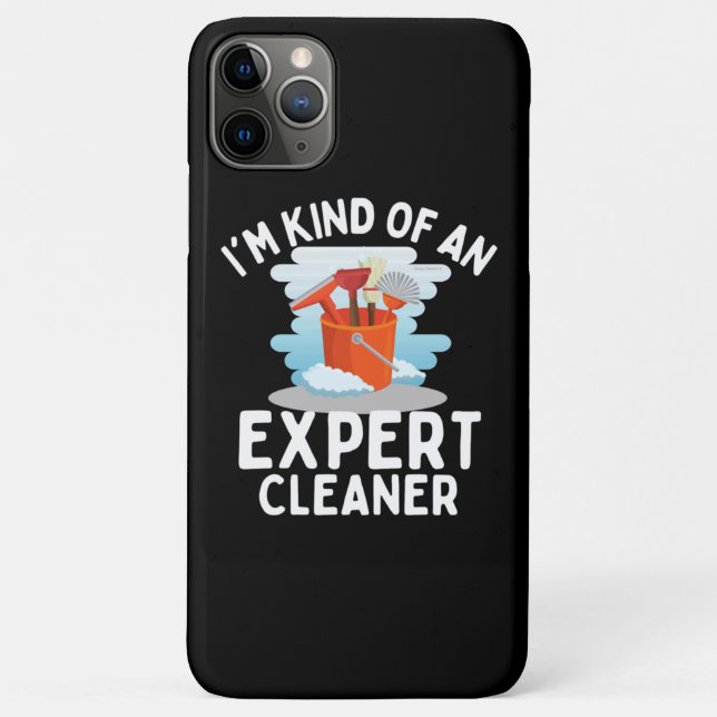 I'm Kind of An Expert Housekeeping Novelty Case-Mate iPhone Case (Back)