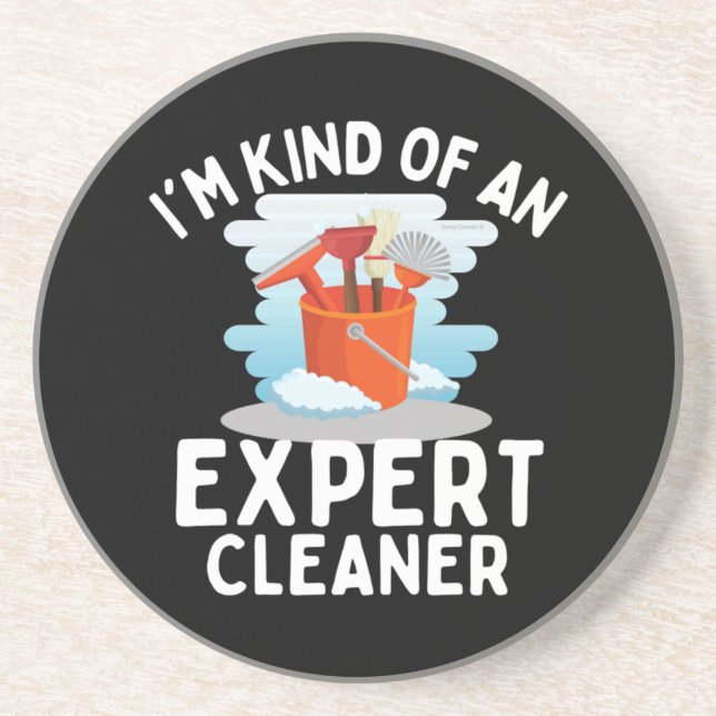 I'm Kind of An Expert Housekeeping Novelty Coaster (Front)