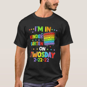 I'm Kindergarten On Twosday 02-22-2022 Twosday 202 T-Shirt