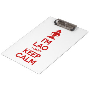 I'm Lao I Can't Keep Calm Clipboard