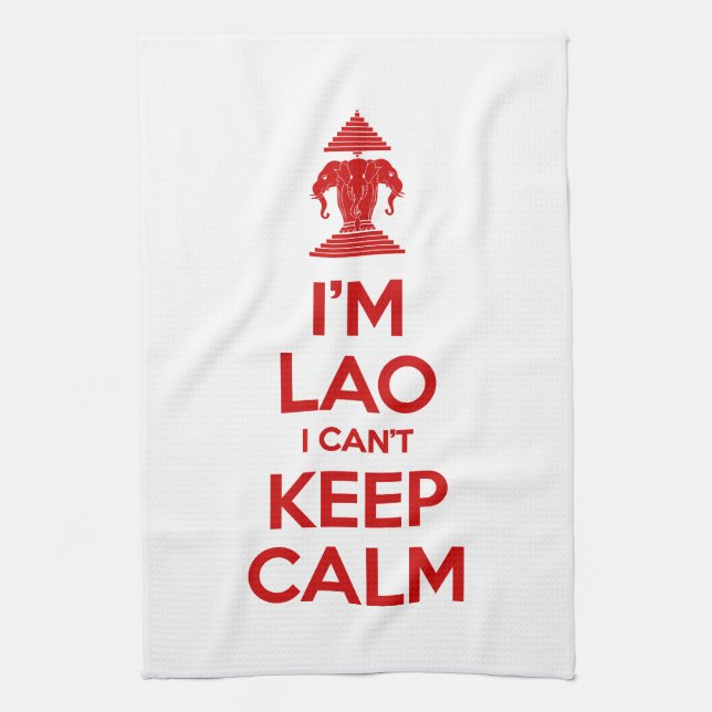 I'm Lao I Can't Keep Calm Tea Towel (Vertical)