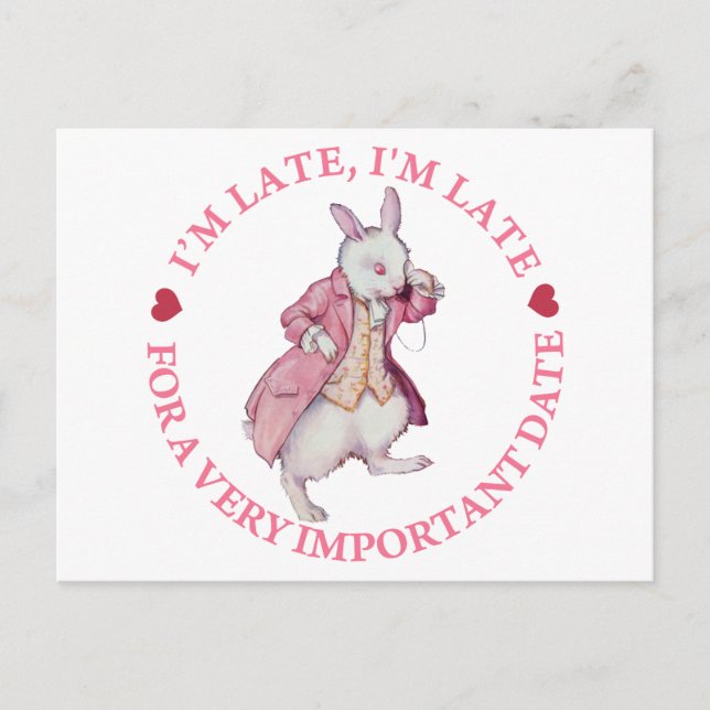 I'm Late, I'm Late For a Very Important Date! Postcard (Front)