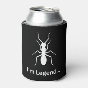 I'm legend ant can cooler
