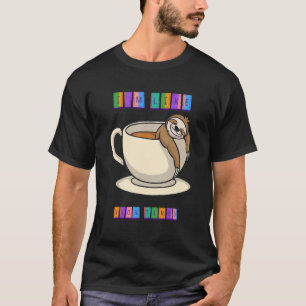 I'm Like 110 Tired Need Coffee Humour T-Shirt