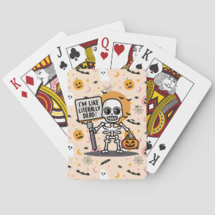 I'm Like Literally Dead Spooktacular Fun Halloween Playing Cards