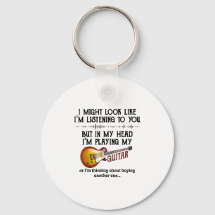 I'm Listening To You But In My Head I'm Playing My Key Ring
