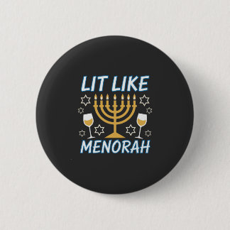 I'm Lit Like Menorah Hanukkah Jewish Menorah Holid 6 Cm Round Badge