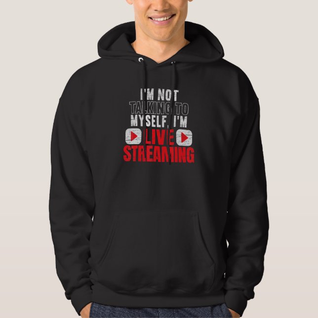 Im Livestreaming Online Streaming Gaming Channel S Hoodie (Front)