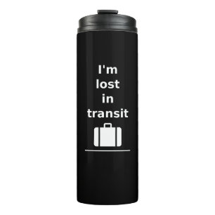 I'm Lost in Transit Travel Suitcase Dark Monotone Thermal Tumbler