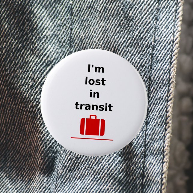 I'm Lost in Transit Travel Suitcase Light-Colour 6 Cm Round Badge (Creator Uploaded)