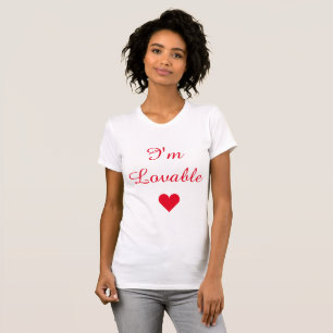 I'm Loveable T-Shirt