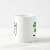 I'm Lucky And I Gnome It Funny St Patrick's Day Coffee Mug (Center)