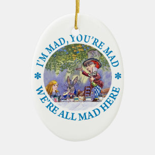 I'm Mad, You're Mad, We're All Mad Here! Ceramic Tree Decoration