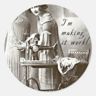 I'm Making it Work Classic Round Sticker